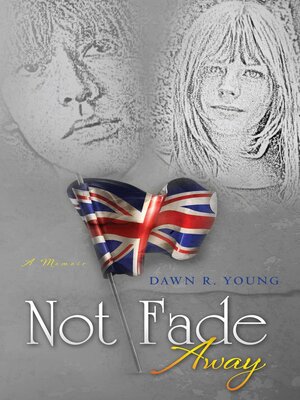 cover image of Not Fade Away